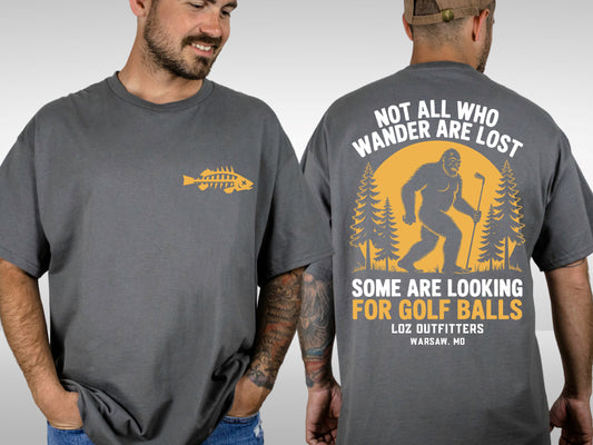 Not all who Wander are LOST - golf balls